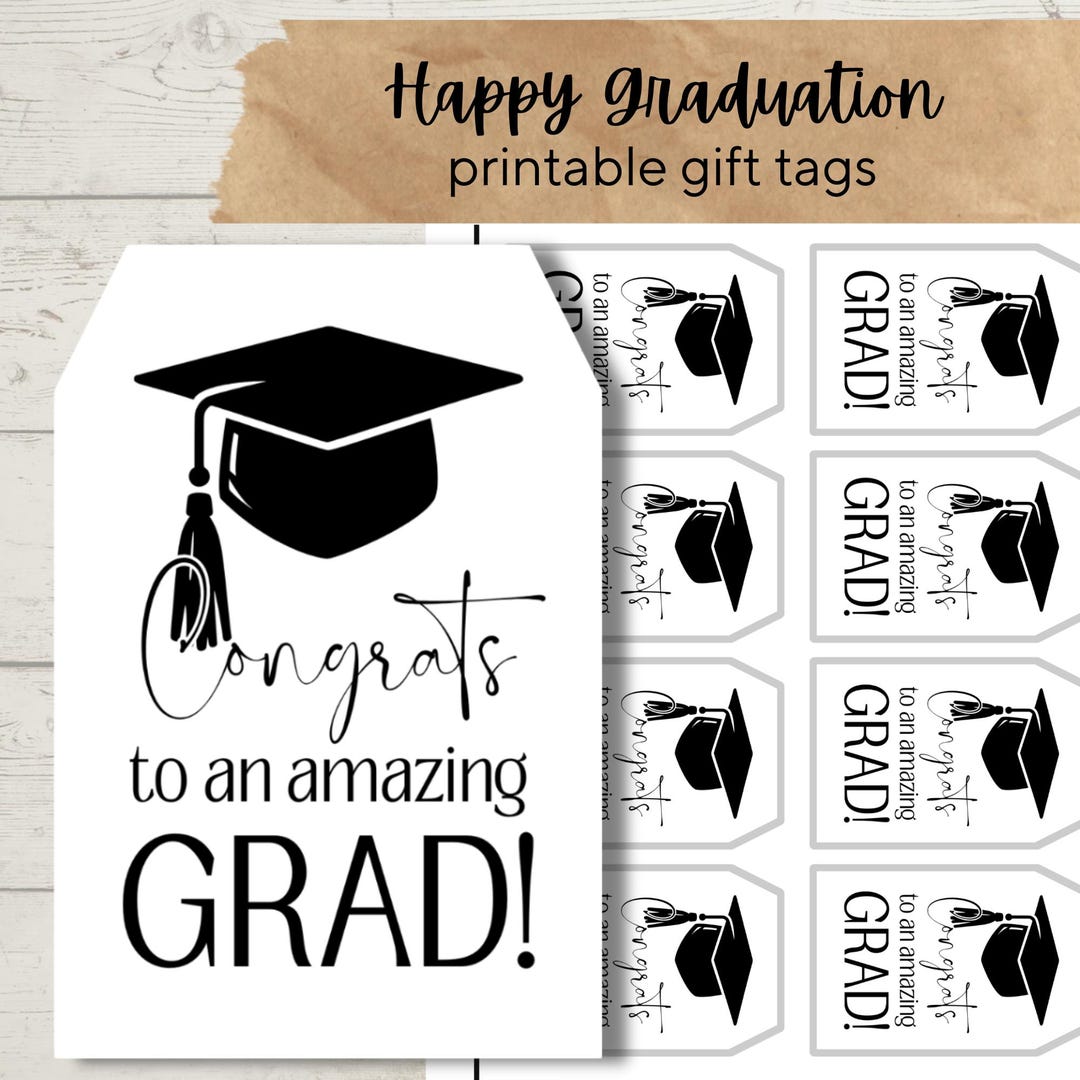 Graduation Gift Tags | Congrats to an Amazing Grad Party Favor 2x3” PDF ...