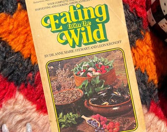 1970's Eating From The Wild Book