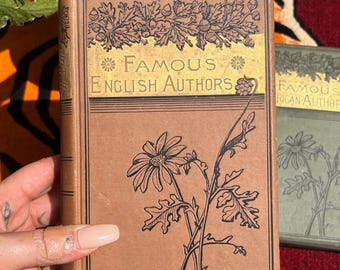 Set Of Two Antique Floral Cover "Famous Authors" Books: English And American