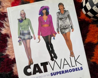 Vintage “Cat Walk: Inside The World Of The Supermodels” Coffee Table Book