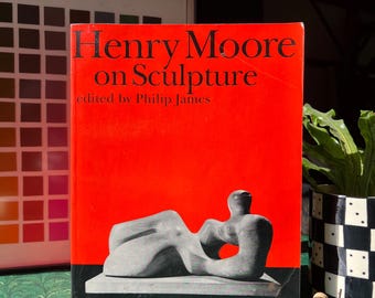 Vintage “Henry Moore on Sculpture” Art Book