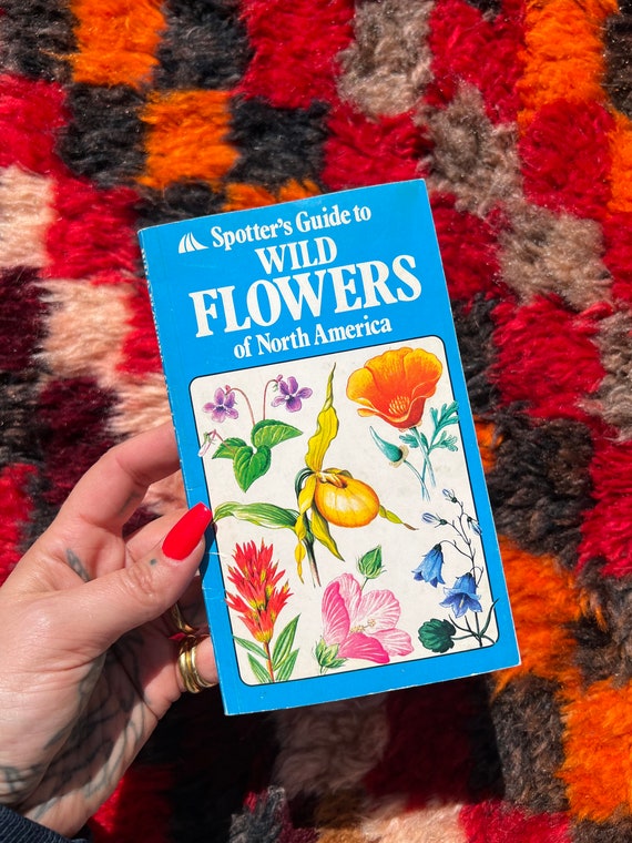 1970's Spotter's Guide To Wild Flowers Of North America Color Coded Reference Book