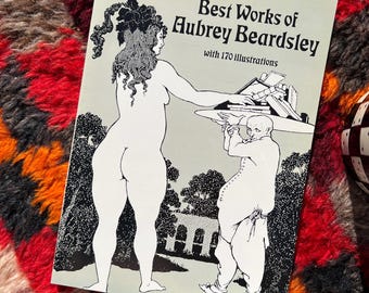 Vintage “Best Works Of Aubrey Beardsley” Book