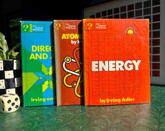 Set Of Three Rare Vintage "The Reason Why Books: Energy, Atomic Energy, Direction and Angles" by Irving Adler