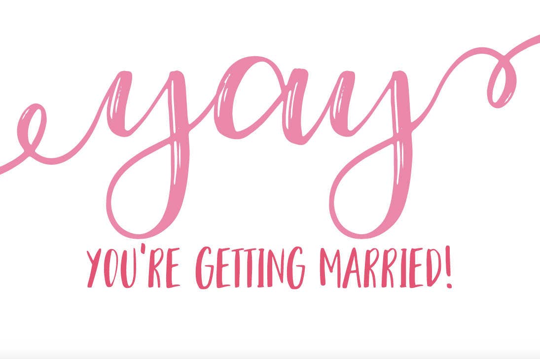 Yay You're Getting Married Card Happy Engagement Card Etsy