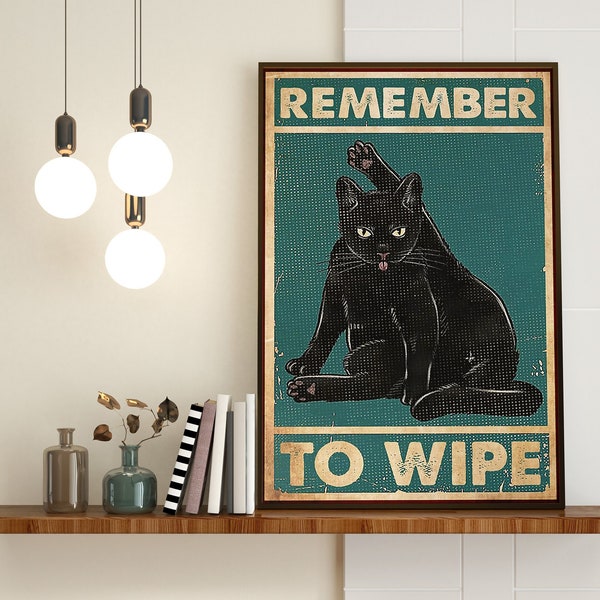 Remember To Wipe Poster, Bathroom Wall Art, Cat Lover Gift, Bathroom Wall Decor, Black Cat Print, Bathroom Art Black Cat Art Decor