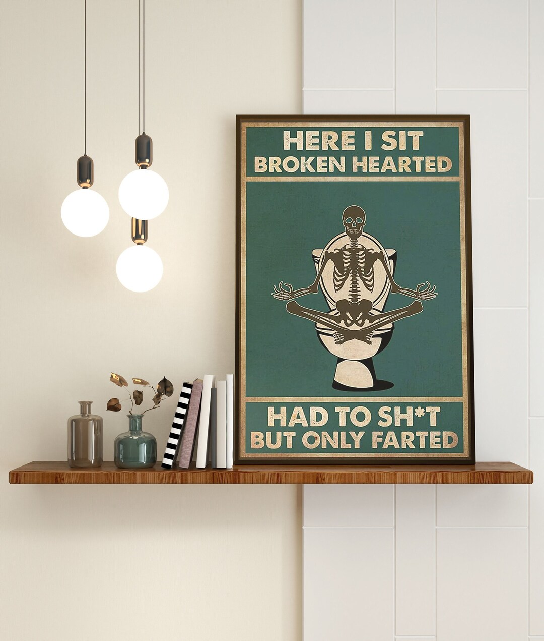 Skeleton Art, Here I Sit Broken Hearted, Skeleton Decor, Skeleton Wall ...