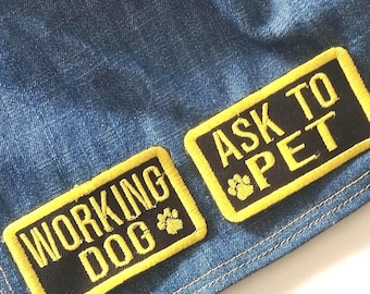 Embroidered Dog Patches – "Ask to Pet" & "Working Dog"