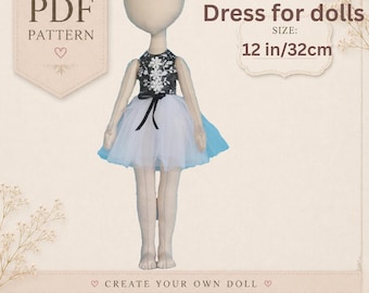 May include: A PDF pattern for a 12 inch doll dress. The doll wears a black bodice with white floral lace, a black ribbon tie at the waist, and a white tulle skirt. Text includes PDF PATTERN, Dress for dolls, SIZE: 12 in/32cm, and CREATE YOUR OWN DOLL.