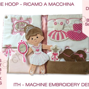 May include: A machine embroidery design for a felt book featuring a ballerina doll, ballet shoes, a ballet dress, a mirror, a wand, and a hat. The design is titled "Ballet School" and includes the file types PES, DST, VP3, JEF, XXX, and HUS.