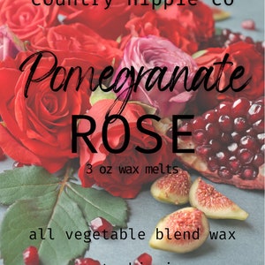 POMEGRANATE ROSE Wax Melts
