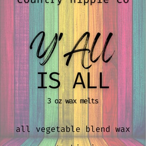 Y&#39;all is ALL Tropical Wax Melts