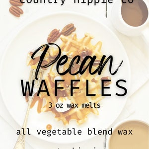 PECAN WAFFLES Wax Melts