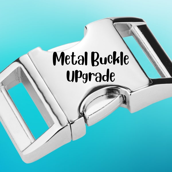 Metal/Plastic Hybrid Buckle Upgrade, Metal Buckle Upgrade,  ONLY available for 1" Large Dog Collars