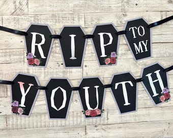 RIP to my Youth Banner: Customizable coffin party decor