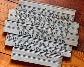 JRR Tolkien Quote, LOTR, Tolkien Quote, Farmhouse Sign, Rustic Wooden Sign, Rustic Sign Quote, Housewarming Gift, Farmhouse Gray, Hobbit