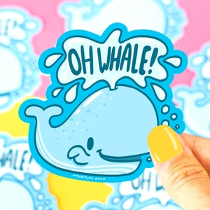 Whale Sticker, Funny Stickers, Oh Whale, Animal Puns, Laptop Stickers, Oh Well, Journal Sticker image 1