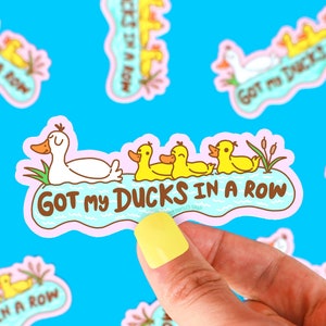 Ducks in a Row, Cute Sticker, Ducky, Vinyl Sticker, for Water Bottle, High Quality, Waterproof, Funny Sticker, Cute Decal, Phone Sticker
