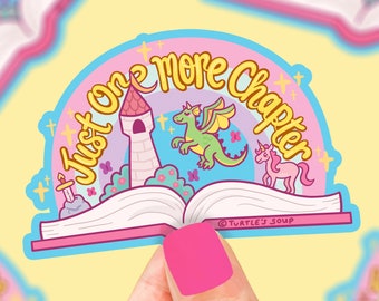 Just One More Chapter, Sticker amoureux des livres, Sticker lecture, Sticker pour bouteille d'eau, ordinateur portable, téléphone, imperméable, Art autocollant, Fantastique