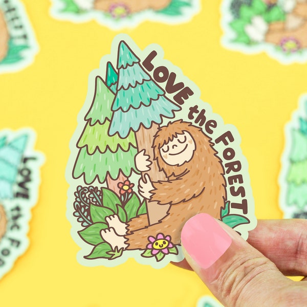 Love the Forest Bigfoot, Tree Hugger, Forest Love, Respect the Forest