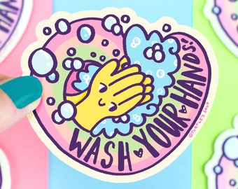 Wash Your Hands Sticker, Kids Sticker, Personal Hygiene, Work Sticker, Cute Vinyl Decal, Reminder, PPE, For Water Bottle, Pandemic, Laptop