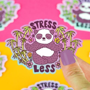 Stress Less Panda Vinyl Sticker, Meditation Sticker, Cute Animal Yoga Sticker, Sticker Art, for Water Bottle, Laptop, Phone, Car