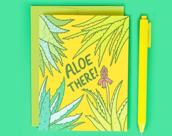 Succulent Card, Aloe There, Aloe Greeting Card, Hello Note Card, Thinking of You, Plant Lover Card, Cacti and Succulent Card, Aloe Gift