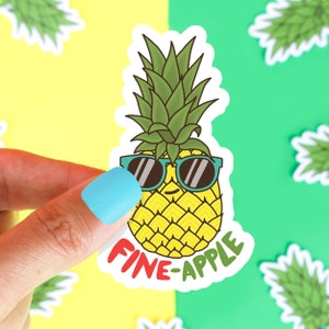 Pineapple Sticker, Vinyl Stickers, Foodie Gift, Tropical Fruit, Funny Puns, Tropical Sticker, Boyfriend Gift, Tropical Sticker, Fine-Apple