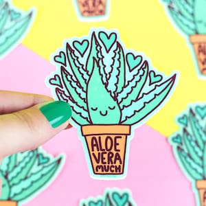 Aloe Vera Sticker, Plant Pal, Waterproof Sticker, Aloe Vera Much, Plant Lover Gift, For Boyfriend or Husband, Succulent Stickers, Houseplant