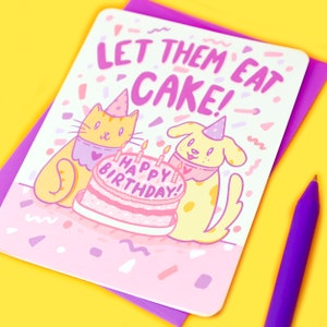 Let Them Eat Cake, Pet Card, Cats, Dogs, Cute Happy Birthday Card, Pet Lover, Pet Parent, Animal Stationery, Best Friends image 2