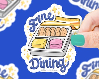 Fine Dining Vinyl Sticker, Funny, 90s Nostalgia, School, Lunch, Junk Food, Snacks, Laptop Decals, Waterproof, Water Bottle Sticker, Gift For