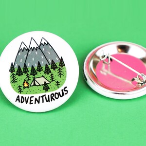 Hiking Pin, Adventure Pinback Button, Adventurous, Wilderness Explorer, Backpack Pins, Outdoorsy Button, Adventure, Gift for Hiker, Camping image 2