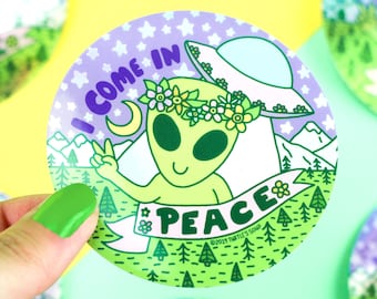 Alien Sticker, Holographic, I Come in Peace, Area 51, UFO, Hippie, Festival Stickers, Vinyl Stickers, Turtle's Soup