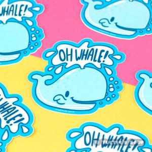 Whale Sticker, Funny Stickers, Oh Whale, Animal Puns, Laptop Stickers, Oh Well, Journal Sticker image 2