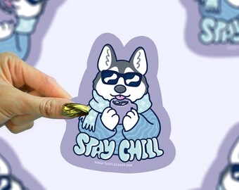 Stay Chill Husky Hot Cocoa Vinyl Sticker, Cozy Christmas Dog Decal, Winter Puppy Drink Sticker, Cute Seasonal Waterproof Sticker