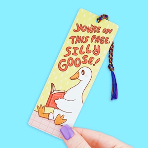 Silly Goose Bookmark, Save Your Page, Gooses, Bookish, Cute Goose, Book Lover, Cute Animals, Reader Gift, Puns, Silly, Bookmark With Tassel
