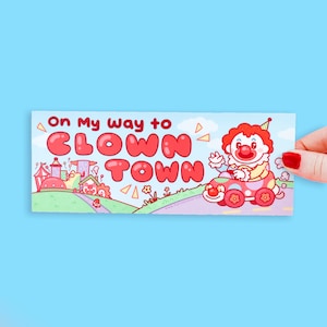 On My Way To Clowntown Bumper Sticker, Funny Clown Car Sticker, Sticker for Car, Waterproof, Clown Sticker, Funny Clown Sticker