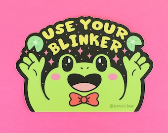 Funny Frog, Use Your Blinker, Peek-A-Boo Sticker, Window Sticker, Laptop Decal, Car Sticker, Vinyl Sticker, Cute Animal, Die Cut, Waterproof