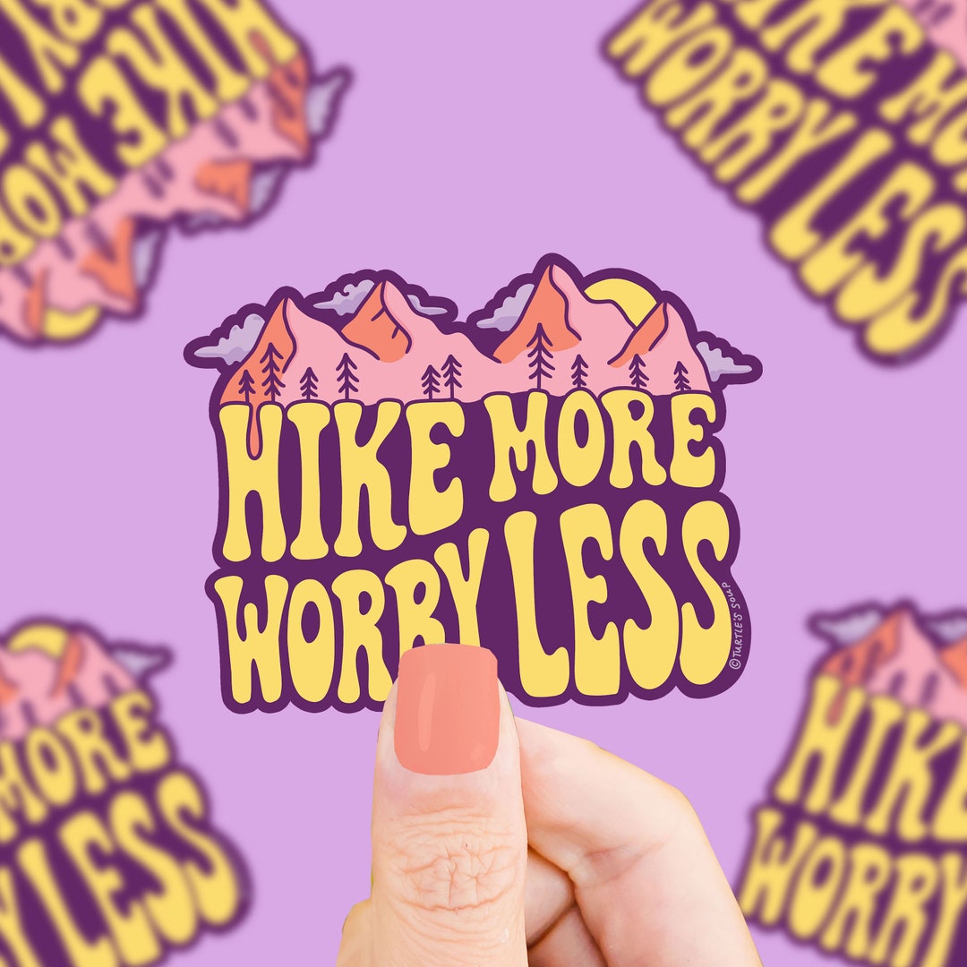 Hike More Worry Less Vinyl Sticker - Etsy