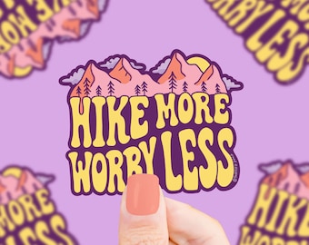 Hike More Worry Less Vinyl Sticker