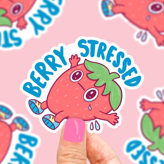 Berry Stressed Strawberry Sticker: Funny Waterproof Vinyl Decal