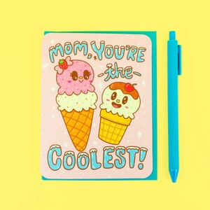 Coolest Mom Card, Mother's Day Card, Funny Mom Birthday Card, Card for Mom, Ice Cream Cone, Cool Mom Gift, Funny Mom Card, Mum, Cute Card image 1