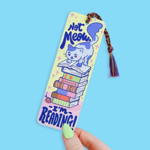 Funny Cat Bookmark: 'Not Meow, I'm Reading' with Rainbow Tassel