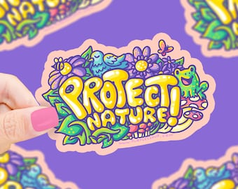 Protect Nature Save The Planet Cute Art Vinyl Sticker, Protect Nature Sticker, Typography, Colorful, Environmentalist, Save the Earth