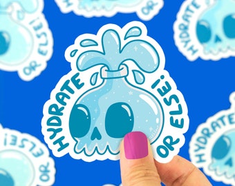 Pegatina de calavera "Hidrátate o atente a las consecuencias": Divertida pegatina para botella de agua.