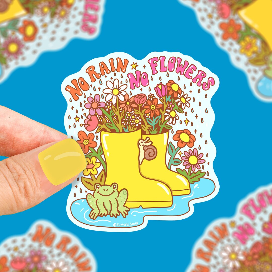 No Rain No Flowers Sticker: Waterproof Rainboots Decal - Etsy