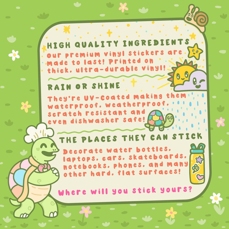 Pode incluir: Ilustra&ccedil;&atilde;o de desenho animado colorida de uma tartaruga com um chap&eacute;u de cozinheiro segurando um rolo. A ilustra&ccedil;&atilde;o est&aacute; sobre um fundo verde claro com flores e texto que diz "High Quality Ingredients", "Rain or Shine", "The Places They Can Stick", e "Where will you stick yours?"