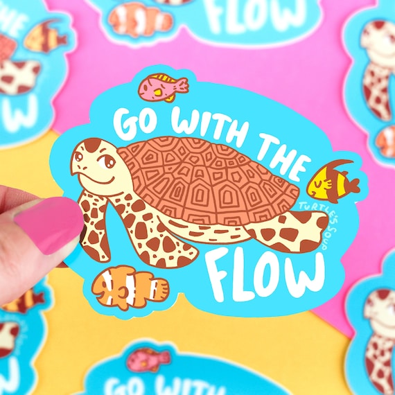 Go With The Flow, Sea Turtle Sticker, Cute Art Decal, Easygoing, Save The Turtles, Ocean, Sea Life, Aquatic, Illustration, Art, Summer Decal