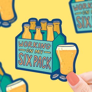 Working On My Six Pack Funny Beer Vinyl Sticker