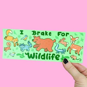 I Brake For Forest Wildlife, Wildlife Bumper Sticker, Bear, Deer, Fox, Cute Bumper Sticker, I Break, Animal Sticker, Driver Sticker for Car